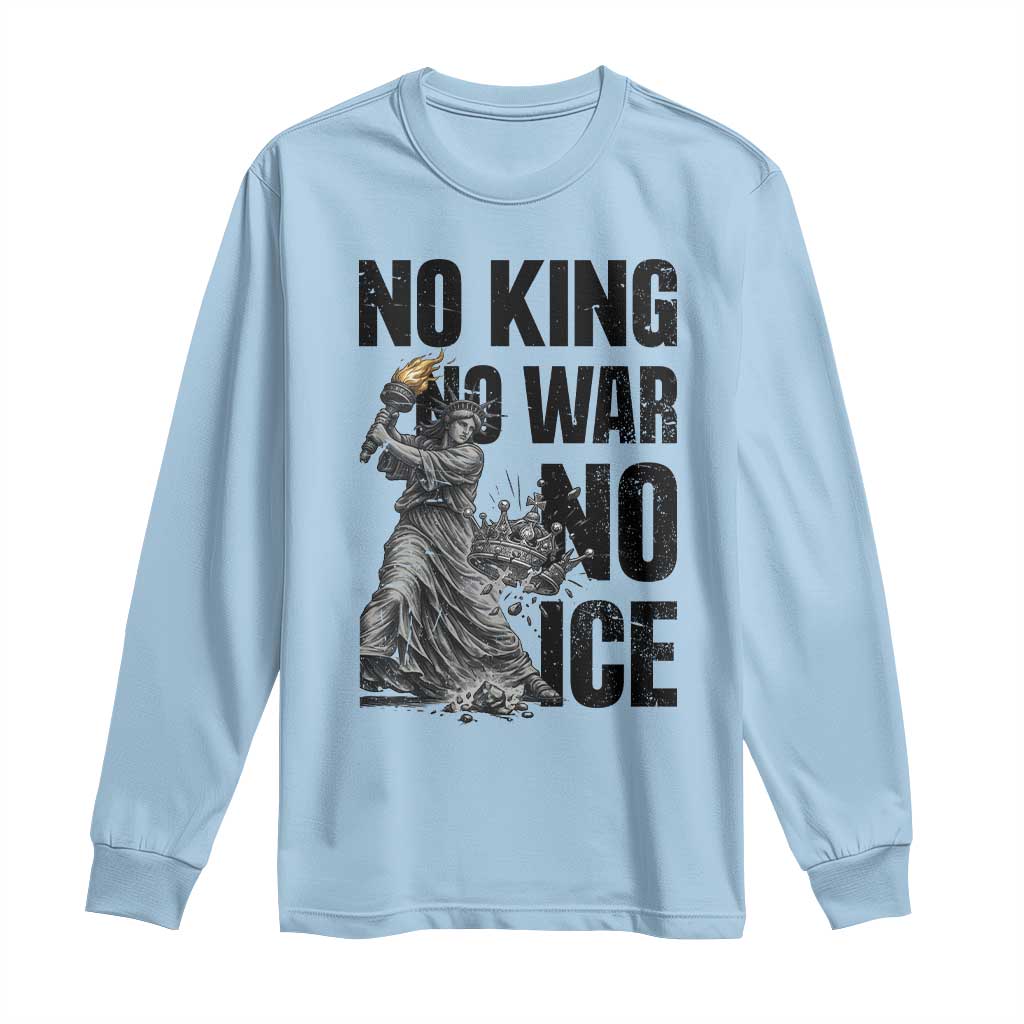 Statue Of Liberty Freedom Protest Long Sleeve Shirt No Kings No Wars No Ice TS12 Light Blue Print Your Wear