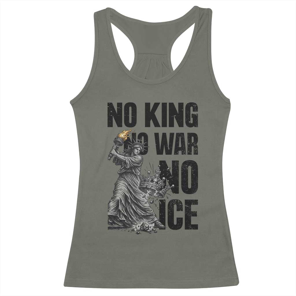 Statue Of Liberty Freedom Protest Racerback Tank Top No Kings No Wars No Ice TS12 Military Green Print Your Wear