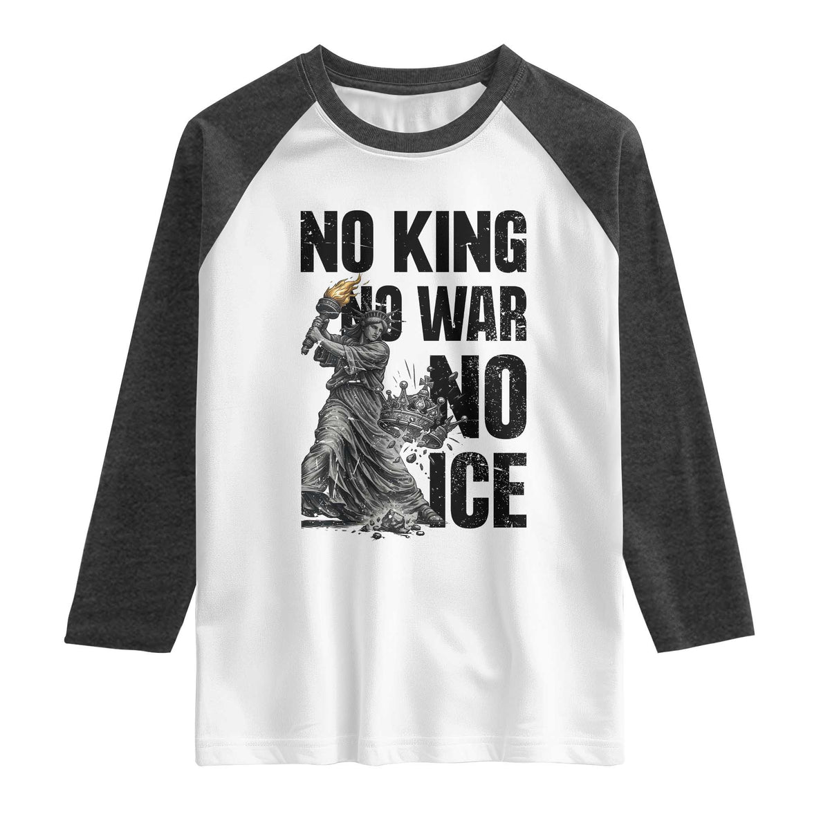 Statue Of Liberty Freedom Protest Raglan Shirt No Kings No Wars No Ice TS12 White Heather Charcoal Print Your Wear