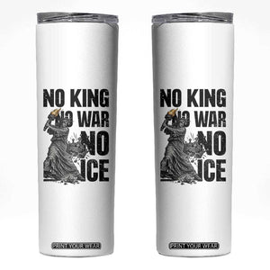 Statue Of Liberty Freedom Protest Skinny Tumbler No Kings No Wars No Ice TS12 White Print Your Wear