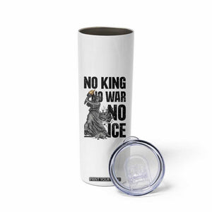 Statue Of Liberty Freedom Protest Skinny Tumbler No Kings No Wars No Ice TS12 Print Your Wear