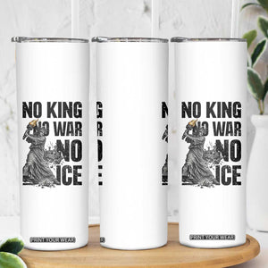 Statue Of Liberty Freedom Protest Skinny Tumbler No Kings No Wars No Ice TS12 Print Your Wear
