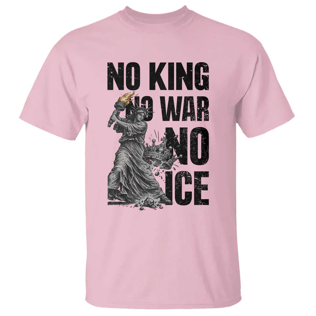 Statue Of Liberty Freedom Protest T Shirt No Kings No Wars No Ice TS12 Light Pink Print Your Wear