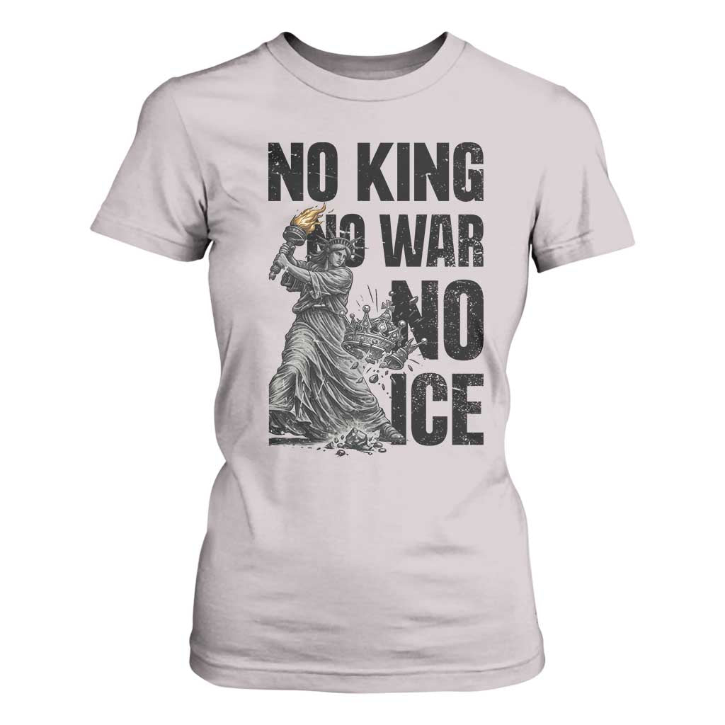 Statue Of Liberty Freedom Protest T Shirt For Women No Kings No Wars No Ice TS12 Ice Gray Print Your Wear
