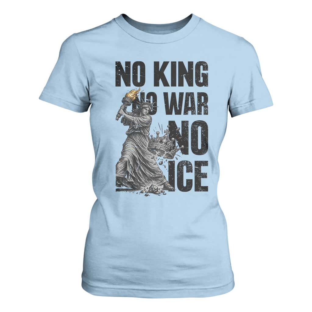 Statue Of Liberty Freedom Protest T Shirt For Women No Kings No Wars No Ice TS12 Light Blue Print Your Wear