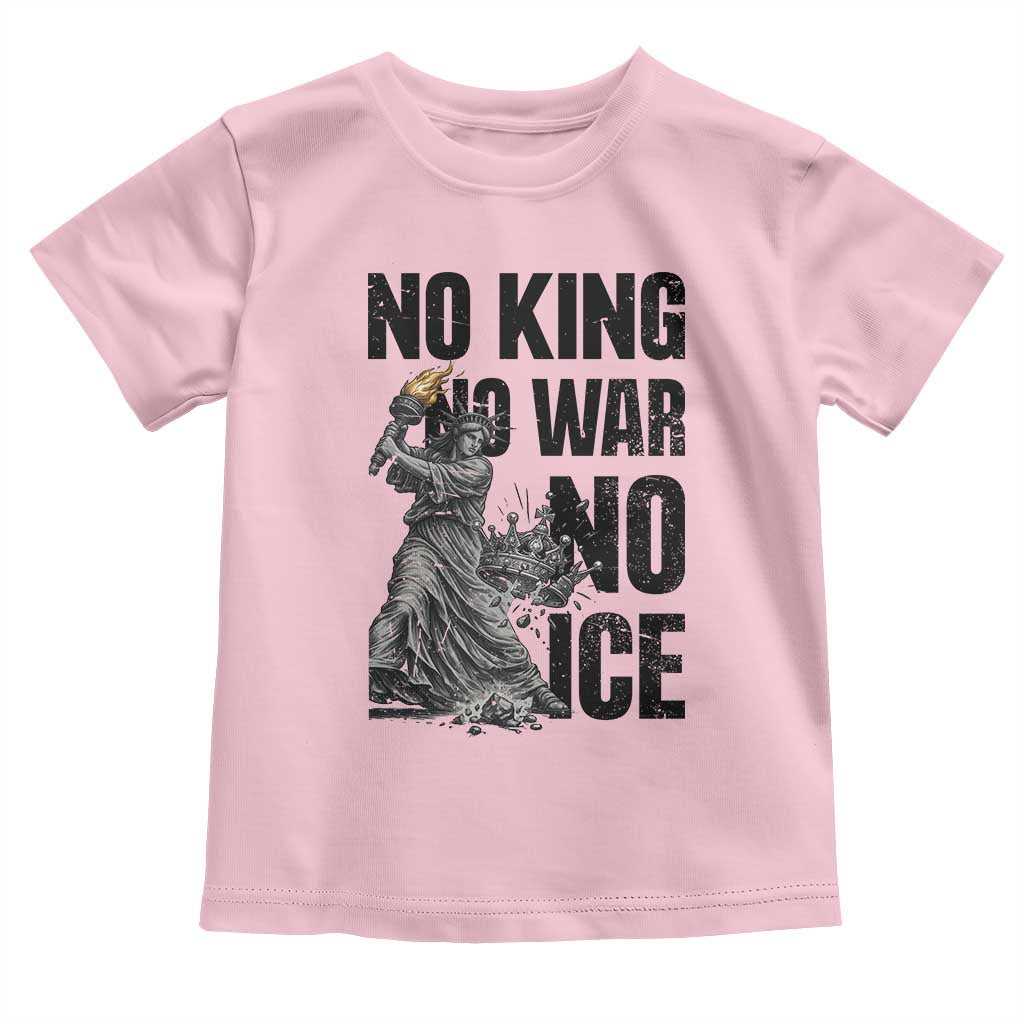 Statue Of Liberty Freedom Protest Toddler T Shirt No Kings No Wars No Ice TS12 Light Pink Print Your Wear