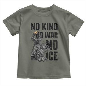 Statue Of Liberty Freedom Protest Toddler T Shirt No Kings No Wars No Ice TS12 Military Green Print Your Wear