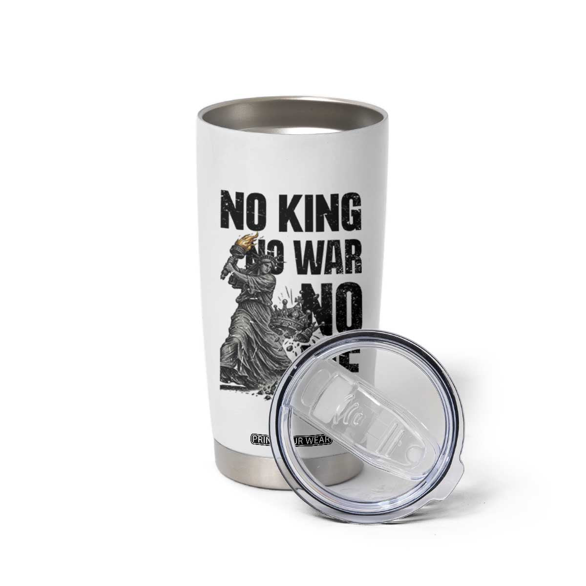 Statue Of Liberty Freedom Protest Tumbler Cup No Kings No Wars No Ice TS12 Print Your Wear