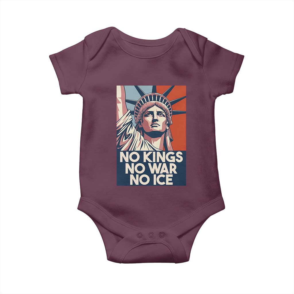 Statue Of Liberty No Kings No War No Ice Baby Onesie Freedom Protest Gift TS12 Maroon Print Your Wear