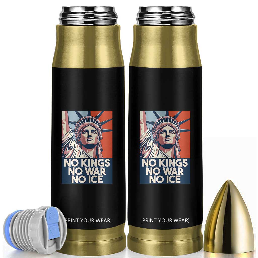 Statue Of Liberty No Kings No War No Ice Bullet Tumbler Freedom Protest Gift TS12 Black Print Your Wear