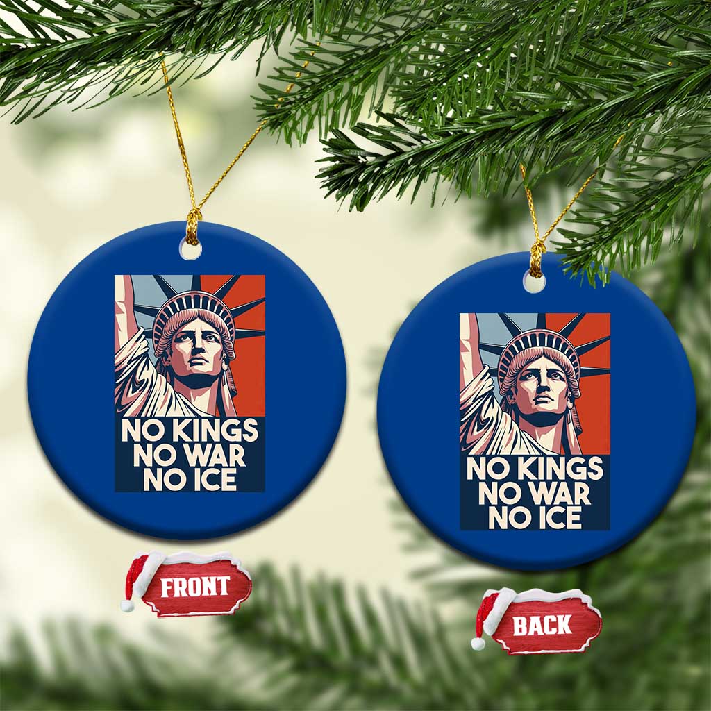 Statue Of Liberty No Kings No War No Ice Ceramic Ornament Freedom Protest Gift TS12 1pc Blue Print Your Wear
