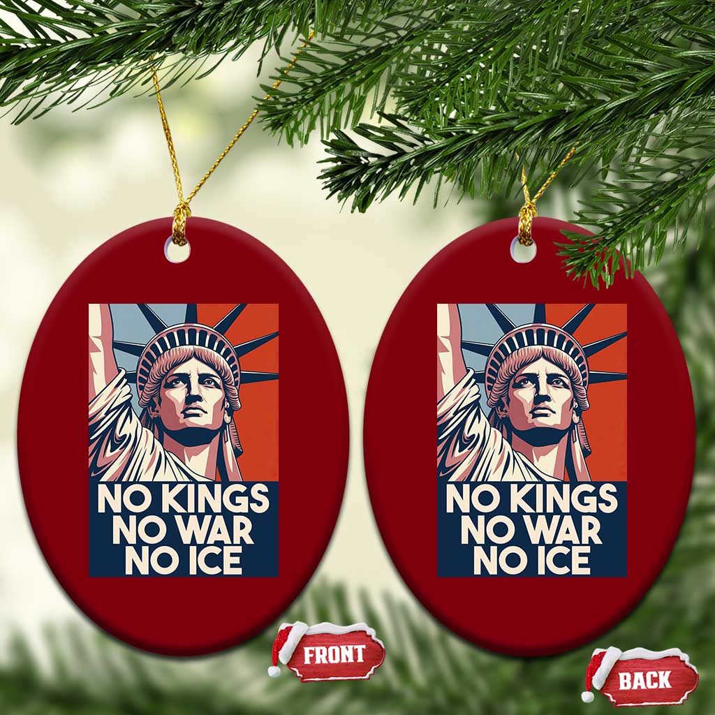 Statue Of Liberty No Kings No War No Ice Ceramic Ornament Freedom Protest Gift TS12 Print Your Wear