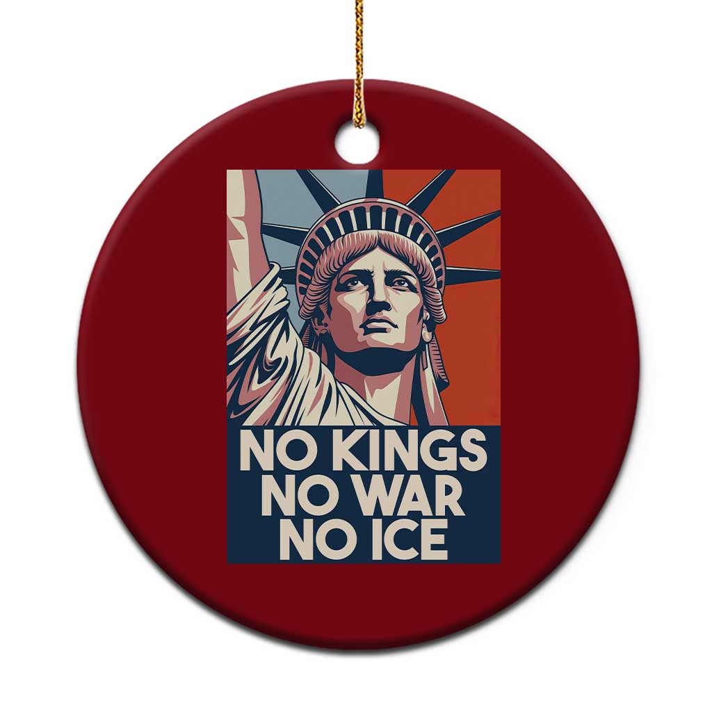 Statue Of Liberty No Kings No War No Ice Ceramic Ornament Freedom Protest Gift TS12 1pc Red Print Your Wear