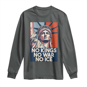 Statue Of Liberty No Kings No War No Ice Long Sleeve Shirt Freedom Protest Gift TS12 Dark Heather Print Your Wear
