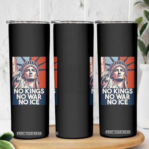 Statue Of Liberty No Kings No War No Ice Skinny Tumbler Freedom Protest Gift TS12 Print Your Wear