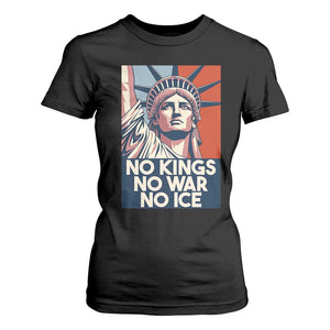 Statue Of Liberty No Kings No War No Ice T Shirt For Women Freedom Protest Gift TS12 Black Print Your Wear