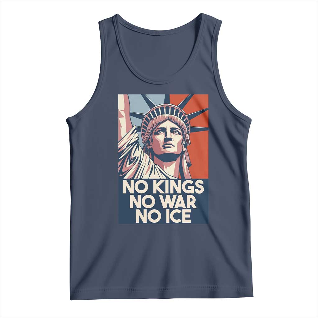 Statue Of Liberty No Kings No War No Ice Tank Top Freedom Protest Gift TS12 Navy Print Your Wear