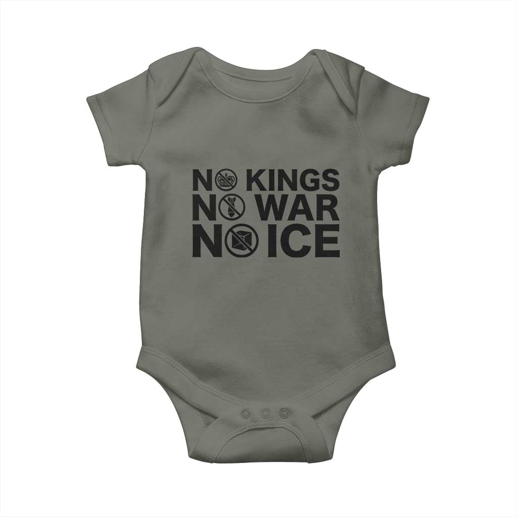 Anti Monarchy Political Baby Onesie No Kings No Wars No Ice TS12 Military Green Print Your Wear