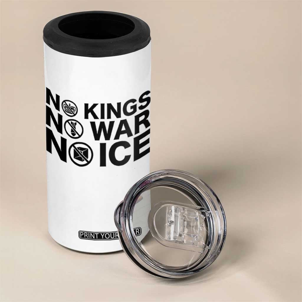 Anti Monarchy Political 4 in 1 Can Cooler Tumbler No Kings No Wars No Ice TS12 Print Your Wear