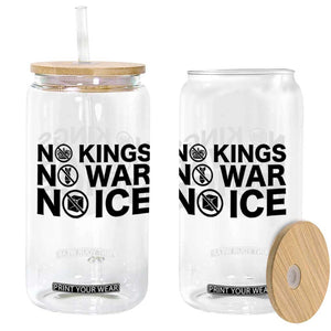 Anti Monarchy Political Glass Can No Kings No Wars No Ice TS12 Print Your Wear