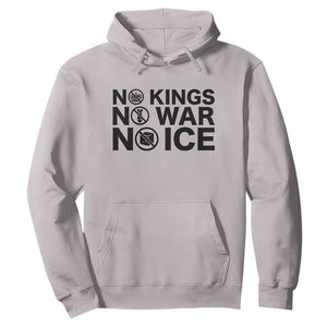Anti Monarchy Political Hoodie No Kings No Wars No Ice TS12 Ice Gray Print Your Wear