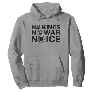 Anti Monarchy Political Hoodie No Kings No Wars No Ice TS12 Sport Gray Print Your Wear