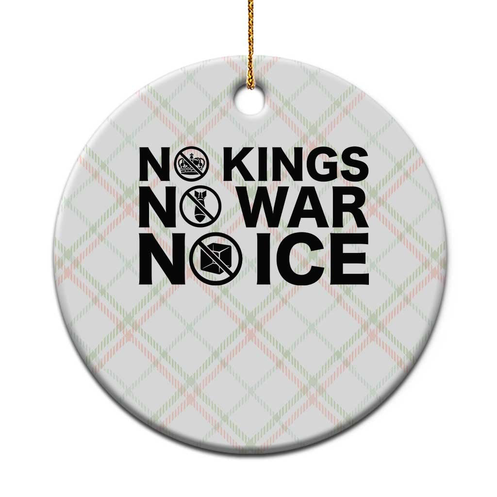 Anti Monarchy Political Ceramic Ornament No Kings No Wars No Ice TS12 1pc Christmas Plaid Print Your Wear