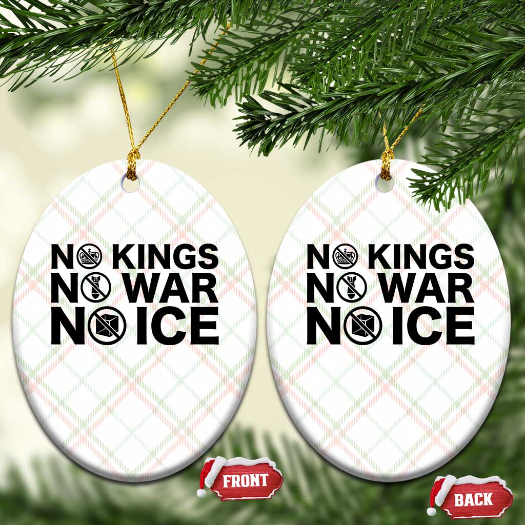 Anti Monarchy Political Ceramic Ornament No Kings No Wars No Ice TS12 Print Your Wear