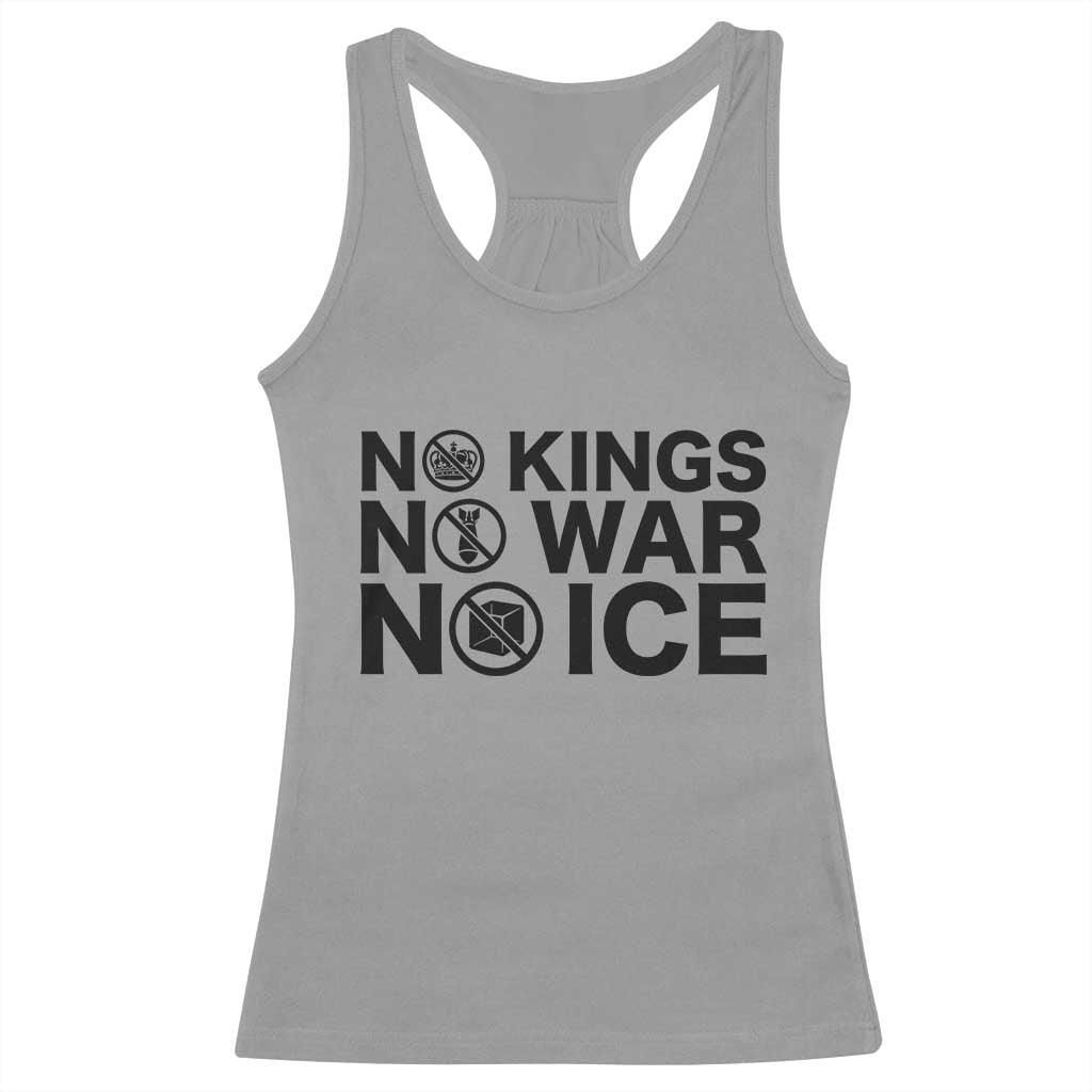 Anti Monarchy Political Racerback Tank Top No Kings No Wars No Ice TS12 Sport Gray Print Your Wear