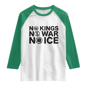 Anti Monarchy Political Raglan Shirt No Kings No Wars No Ice TS12 White Kelly Green Print Your Wear