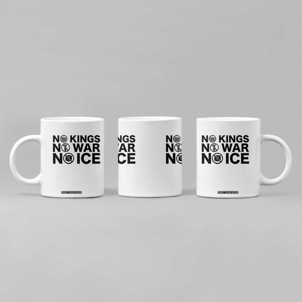 Anti Monarchy Political Coffee Mug No Kings No Wars No Ice TS12 Print Your Wear