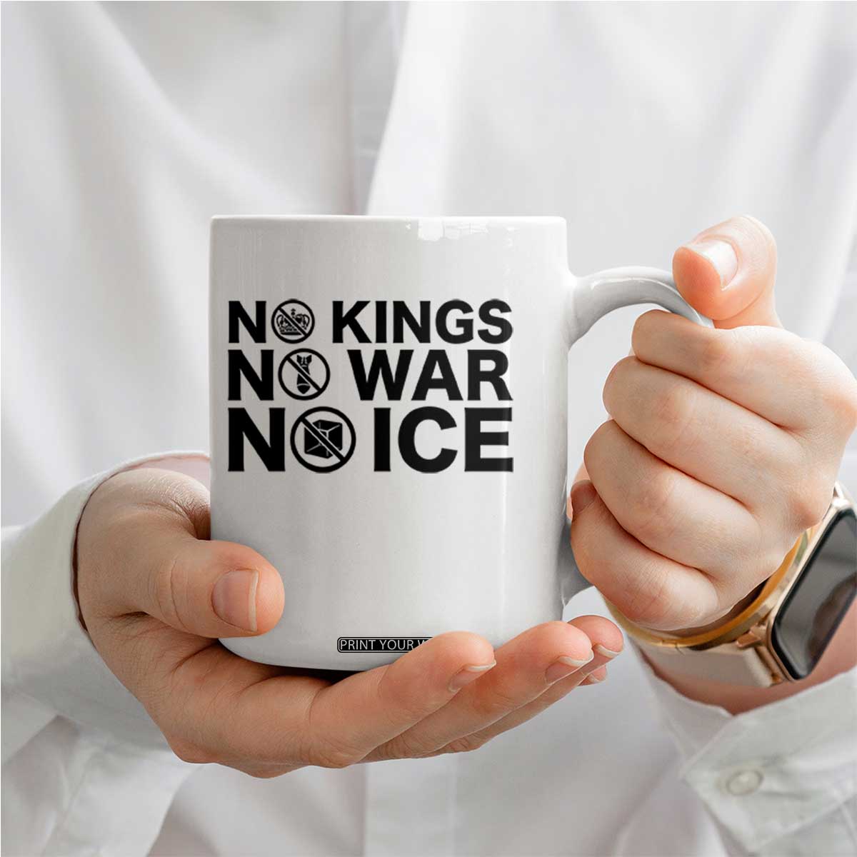 Anti Monarchy Political Coffee Mug No Kings No Wars No Ice TS12 Print Your Wear