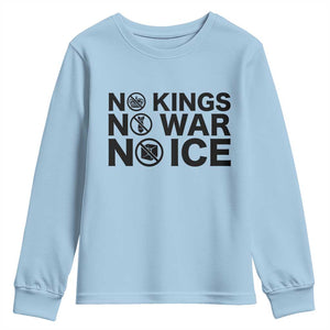 Anti Monarchy Political Youth Sweatshirt No Kings No Wars No Ice TS12 Light Blue Print Your Wear