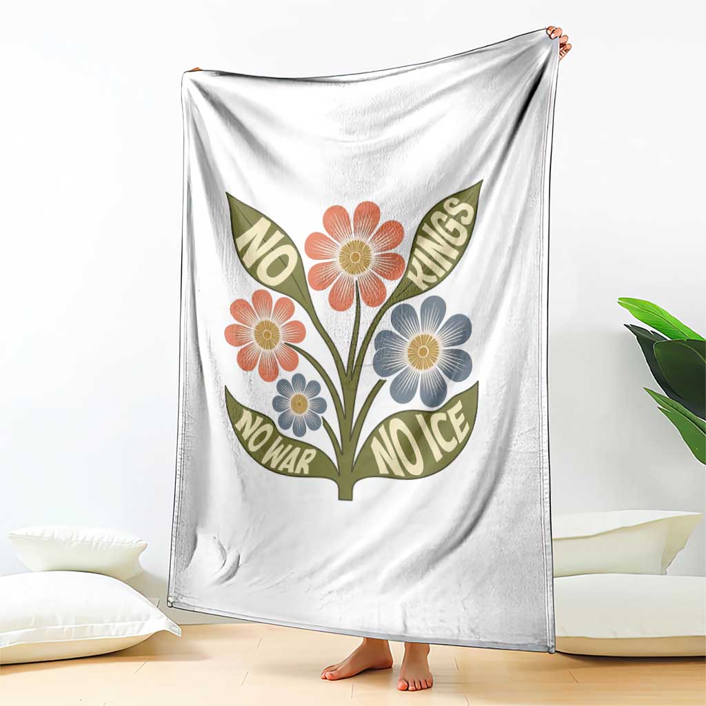 Wildflower Freedom Protest Throw Blanket No Kings No Wars No Ice TS12 Print Your Wear