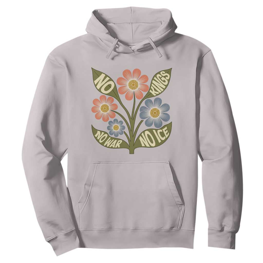 Wildflower Freedom Protest Hoodie No Kings No Wars No Ice TS12 Ice Gray Print Your Wear