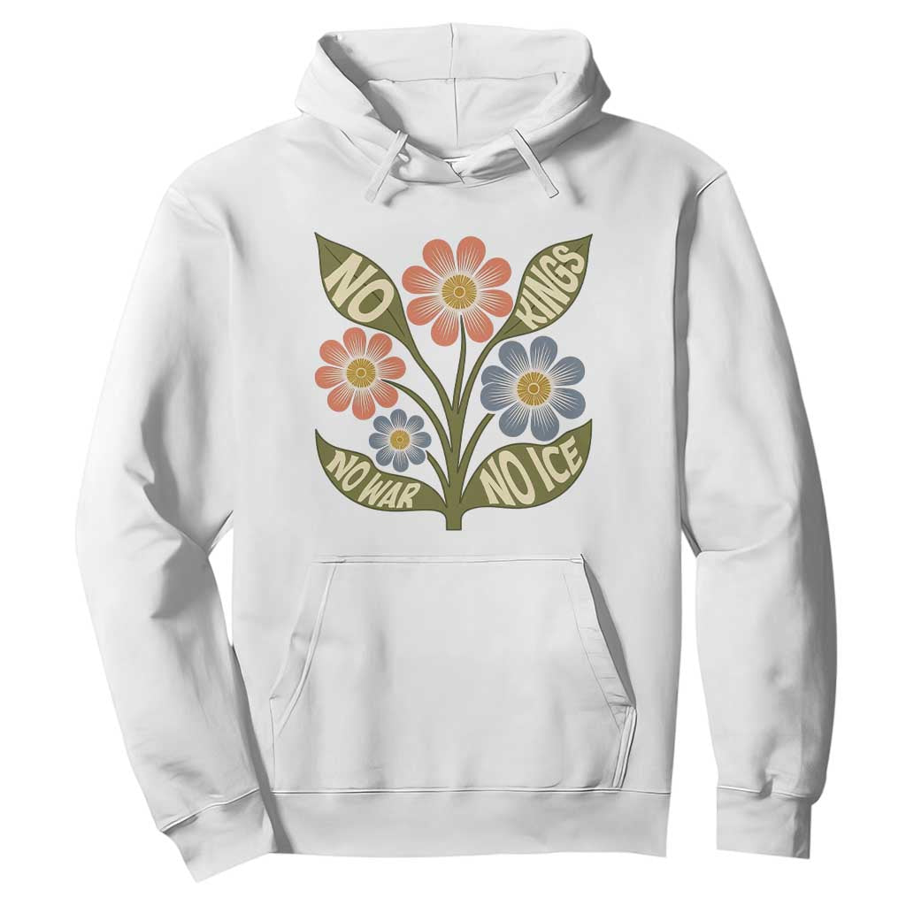 Wildflower Freedom Protest Hoodie No Kings No Wars No Ice TS12 White Print Your Wear