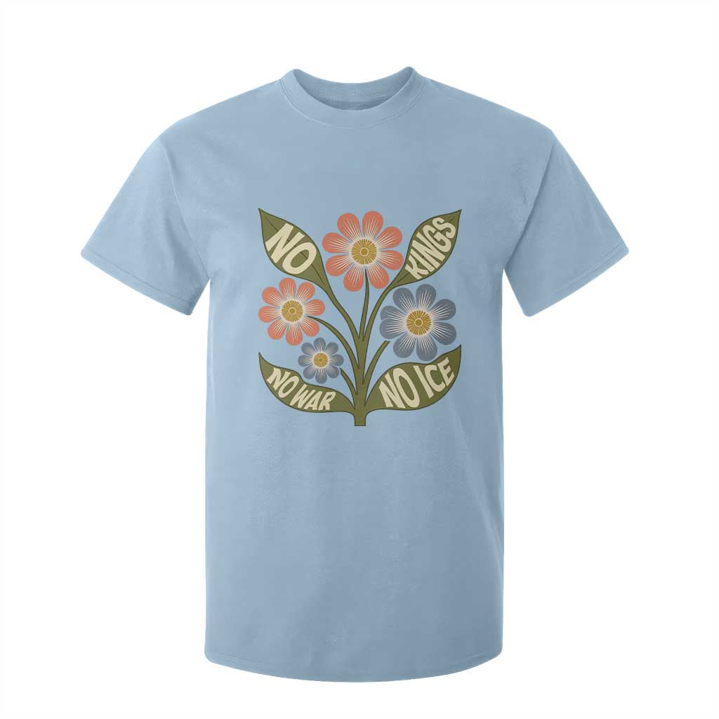 Wildflower Freedom Protest T Shirt For Kid No Kings No Wars No Ice TS12 Light Blue Print Your Wear