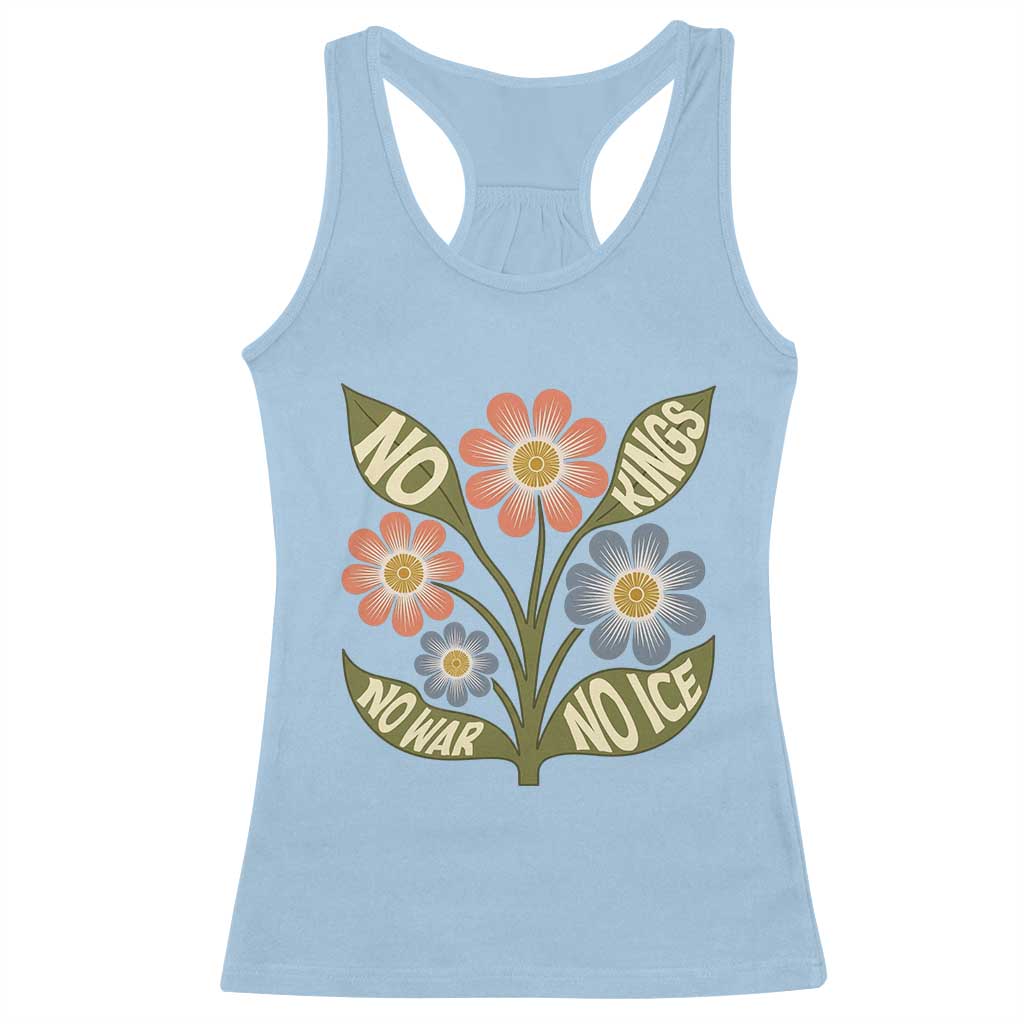 Wildflower Freedom Protest Racerback Tank Top No Kings No Wars No Ice TS12 Light Blue Print Your Wear