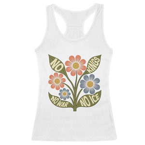 Wildflower Freedom Protest Racerback Tank Top No Kings No Wars No Ice TS12 White Print Your Wear