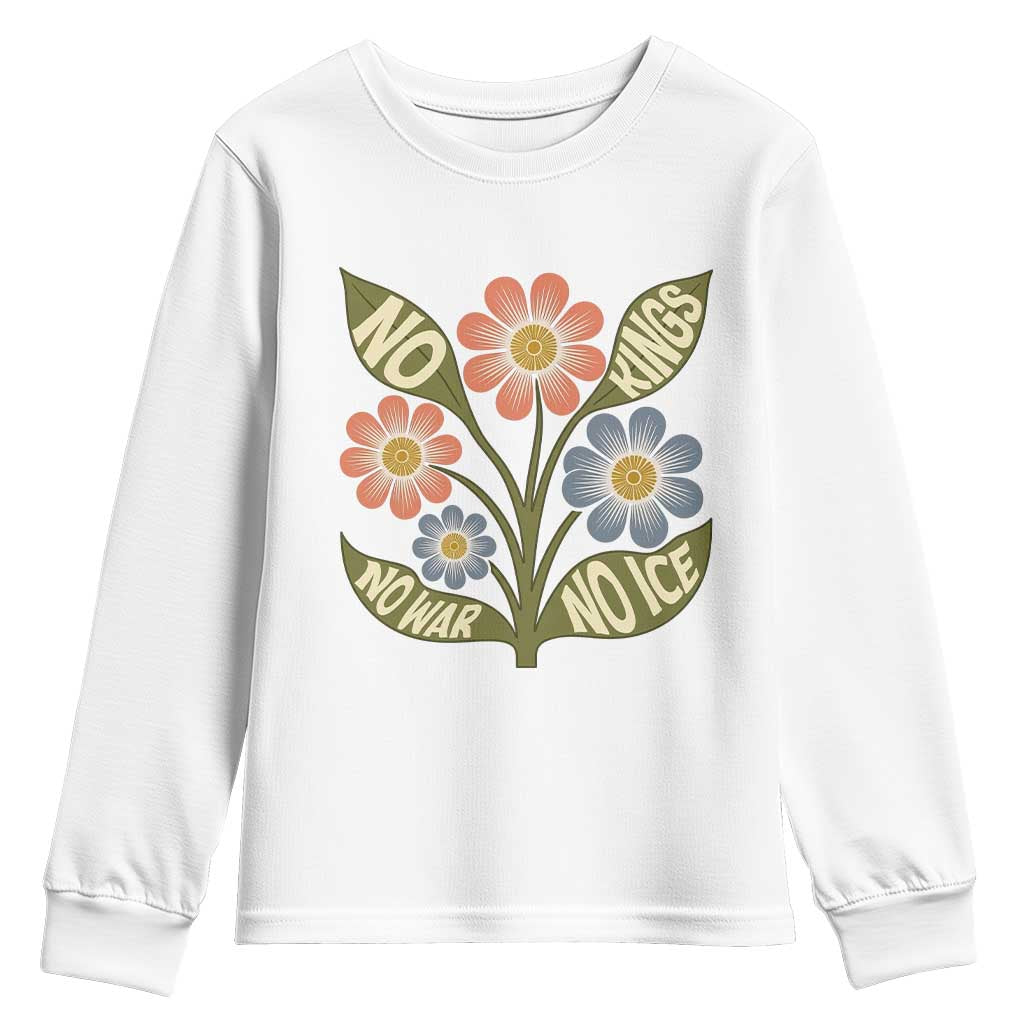 Wildflower Freedom Protest Youth Sweatshirt No Kings No Wars No Ice TS12 White Print Your Wear