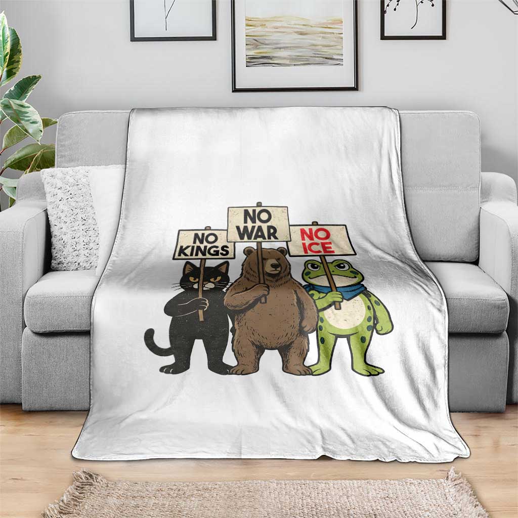 Funny Animal Protest Throw Blanket No Kings No Wars No Ice TS12 Print Your Wear