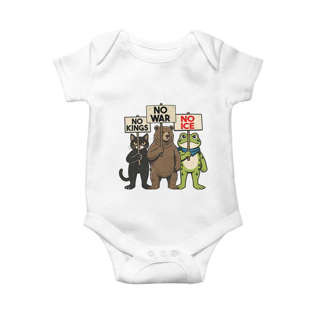 Funny Animal Protest Baby Onesie No Kings No Wars No Ice TS12 White Print Your Wear