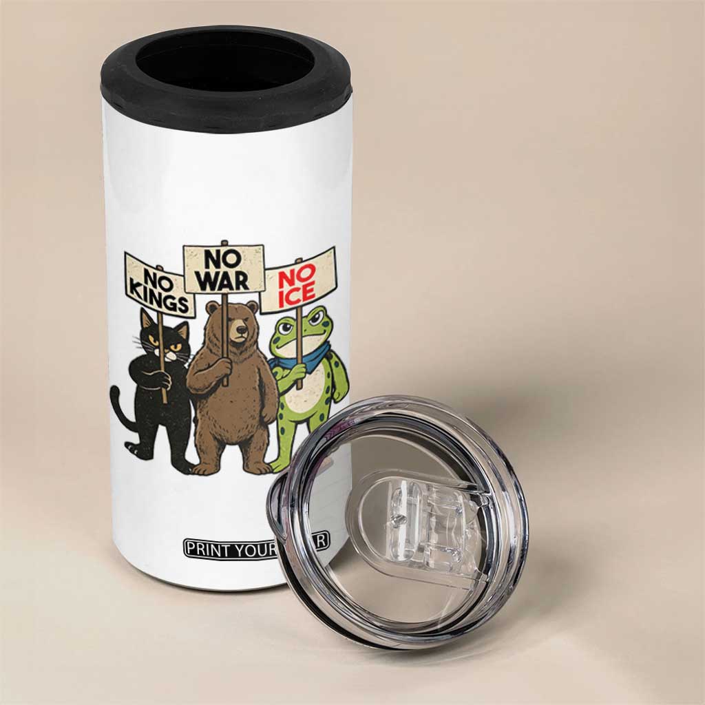 Funny Animal Protest 4 in 1 Can Cooler Tumbler No Kings No Wars No Ice TS12 Print Your Wear