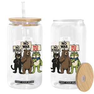 Funny Animal Protest Glass Can No Kings No Wars No Ice TS12 Print Your Wear