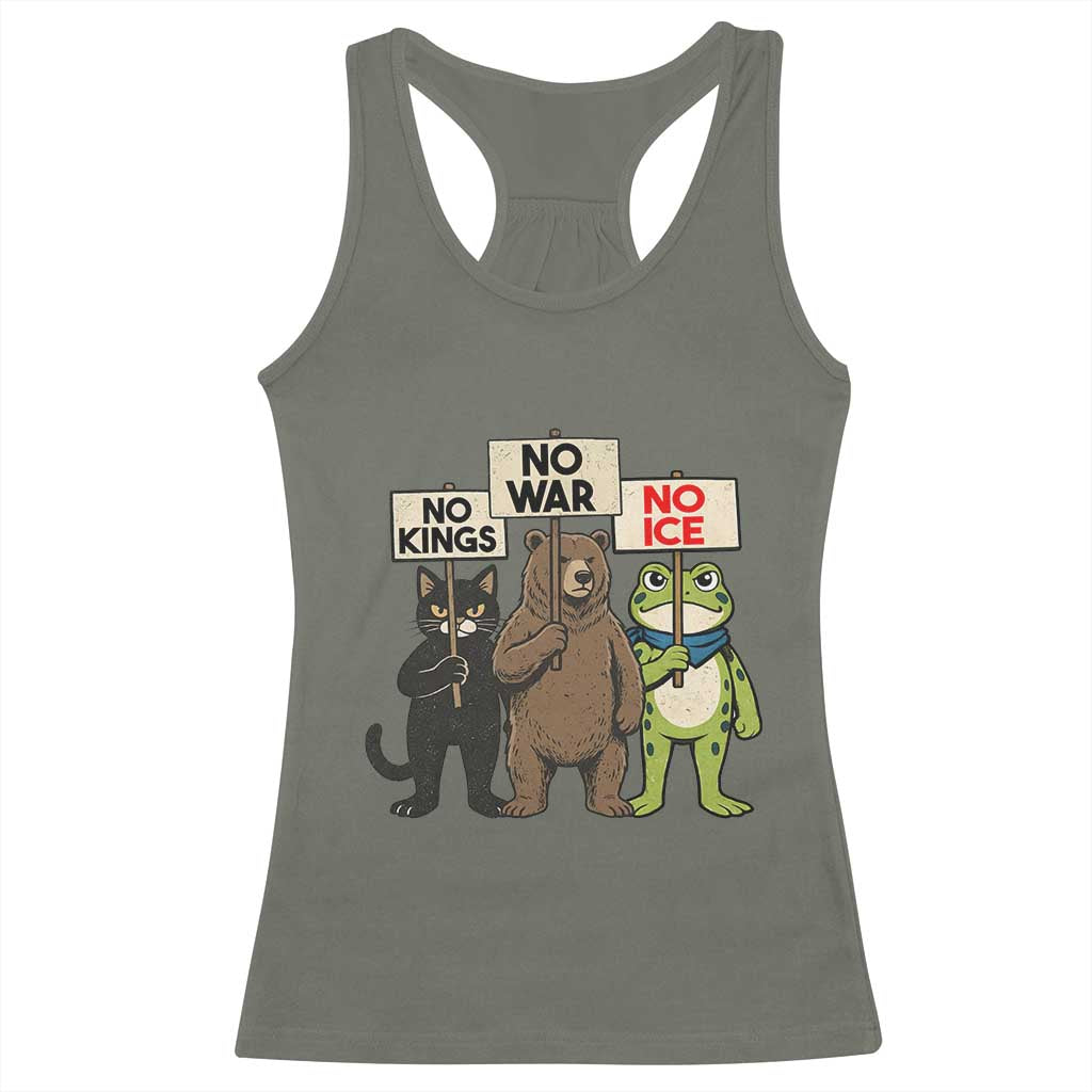 Funny Animal Protest Racerback Tank Top No Kings No Wars No Ice TS12 Military Green Print Your Wear