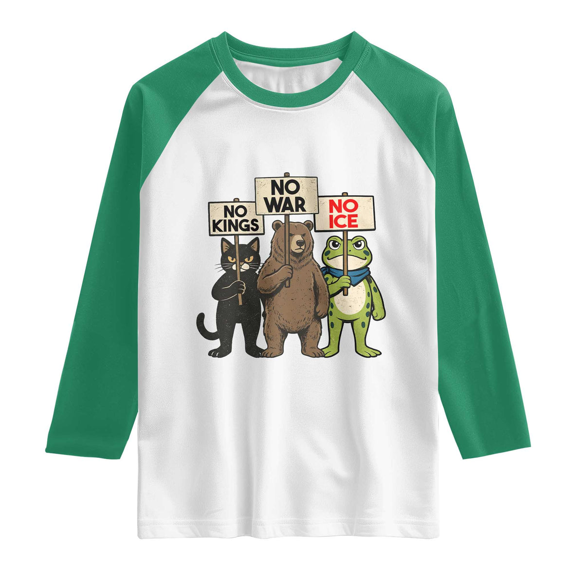 Funny Animal Protest Raglan Shirt No Kings No Wars No Ice TS12 White Kelly Green Print Your Wear