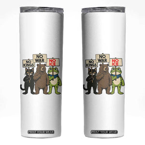Funny Animal Protest Skinny Tumbler No Kings No Wars No Ice TS12 White Print Your Wear