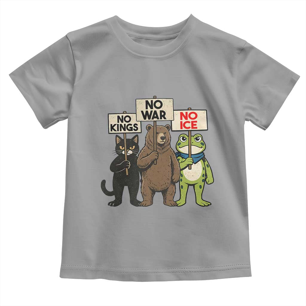 Funny Animal Protest Toddler T Shirt No Kings No Wars No Ice TS12 Sport Gray Print Your Wear