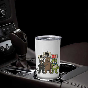 Funny Animal Protest Tumbler Cup No Kings No Wars No Ice TS12 Print Your Wear