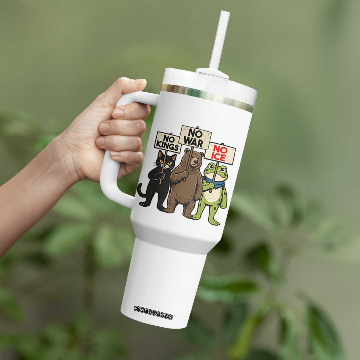 Funny Animal Protest Tumbler With Handle No Kings No Wars No Ice TS12 Print Your Wear